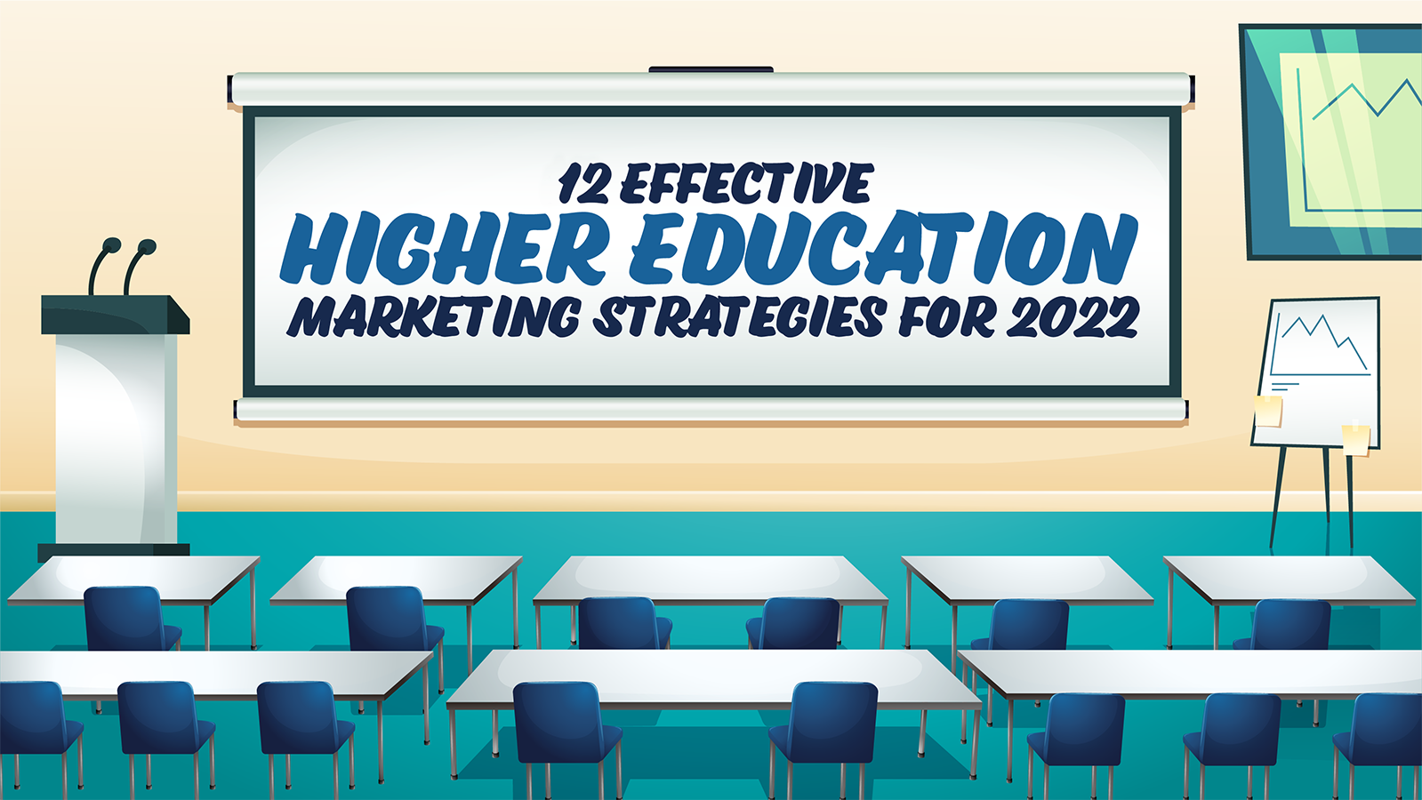 12 Effective Higher Education Marketing Strategies for 2022